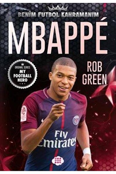 dokuzyayinlari Mbappe - Benim Futbol Kahramanım