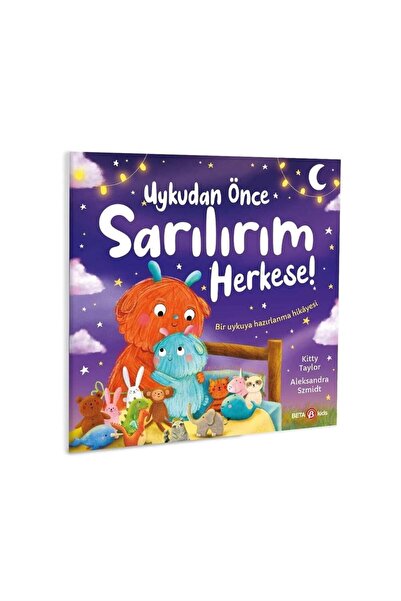 Beta Kids Uykudan Önce Sarılırım Herkese!