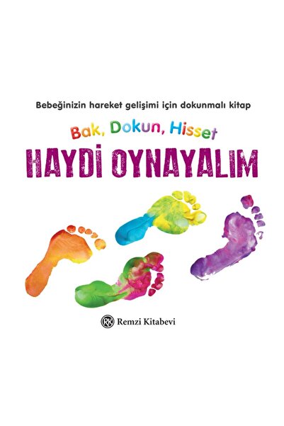 Remzi Kitabevi Bak Dokun Hisset - Haydi Oynayalım - Ciltli