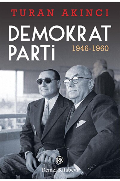 Remzi Kitabevi Demokrat Parti 1946-1960