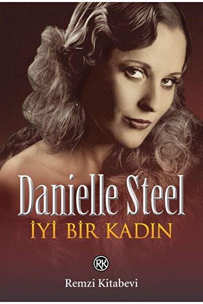 Remzi Kitabevi İyi Bir Kadın