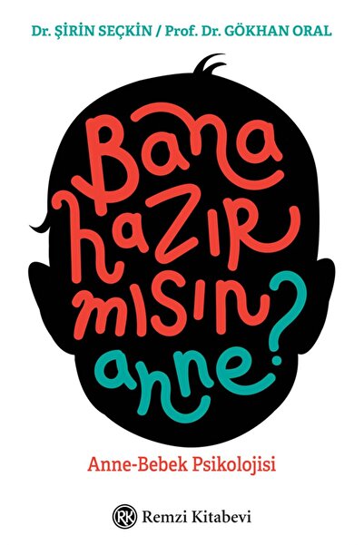 Remzi Kitabevi Bana Hazır Mısın Anne?