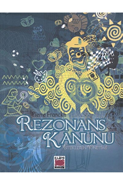 Elips Kitap Rezonans Kanunu & İsteklerin Yönetimi (Ciltli)