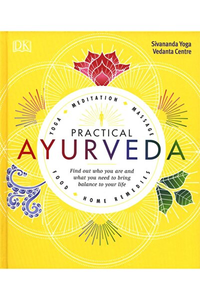 Dorling Kindersley Practical Ayurveda Hb
