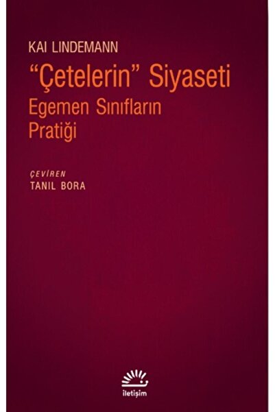 İletişim Yayınları “çetelerin” Siyaseti