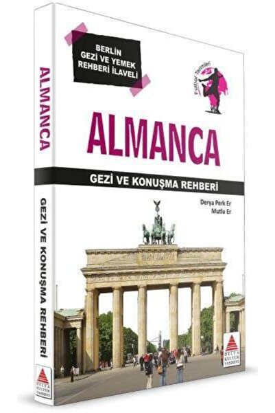 Delta Kültür Yayınevi Almanca Gezi Ve Konuşma Rehberi