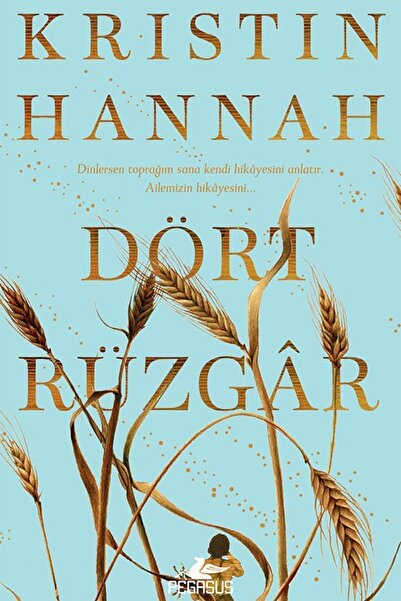Pegasus Yayınları Dört Rüzgar - Kristin Hannah