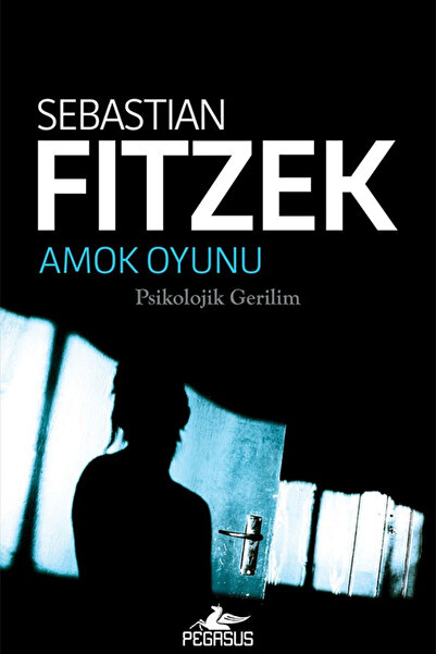 Pegasus Yayınları Amok Oyunu - Sebastian Fitzek