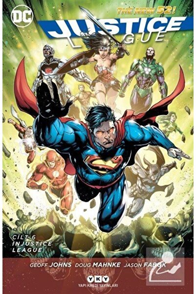 Yapı Kredi Yayınları Justice League Cilt 6 / Injustice League
