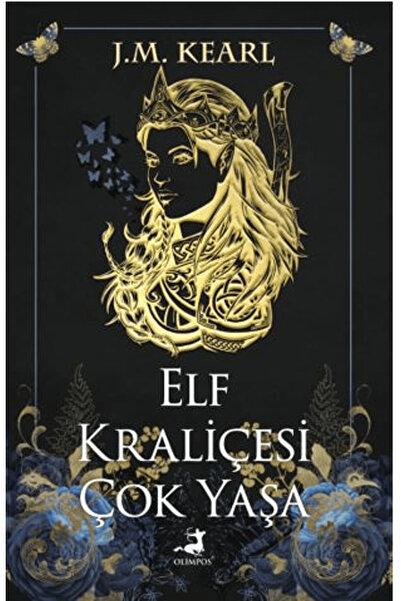 Olimpos Yayınları Elf Kraliçesi Çok Yaşa / J. M. Kearl / Olimpos Yayınları / ...