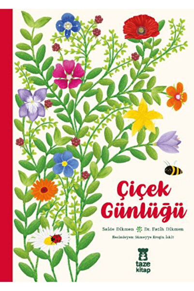 Taze Kitap Çiçek Günlüğü / Saide Dikmen / Taze Kitap / 9786259725123