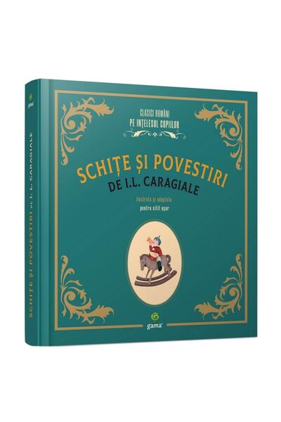 Editura Gama Σκίτσα και ιστορίες του Ι.Λ. Καραγιάλε