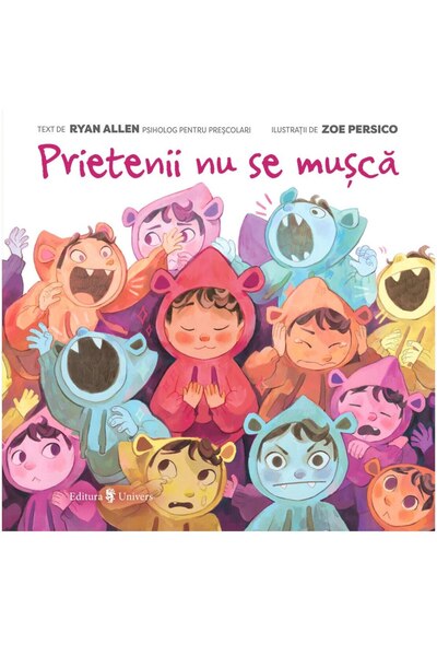 Editura Univers Prietenii nu se musca