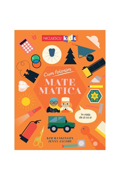 Editura Niculescu Cum folosim matematica in viata de zi cu zi