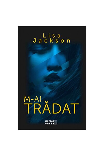 Editura Meteor Press M-ai tradat