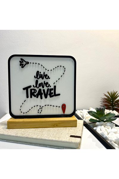 OEM "Live, Love, Travel" decoration with natural wood base, 17 cm, white / black, 3D printed
