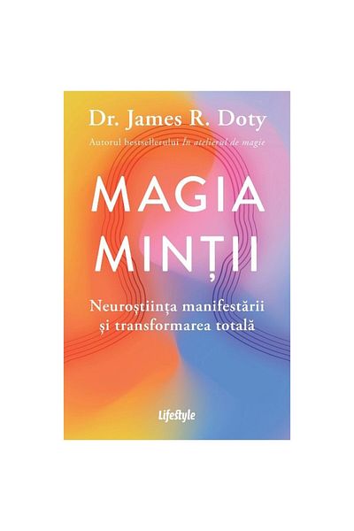 Editura Lifestyle Publishing The magic of the mind