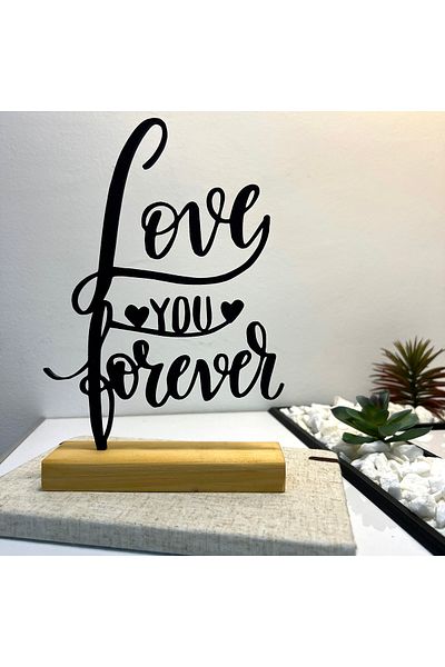 OEM "Love You Forever" decoration with natural wood base, 21 cm, black, 3D printed