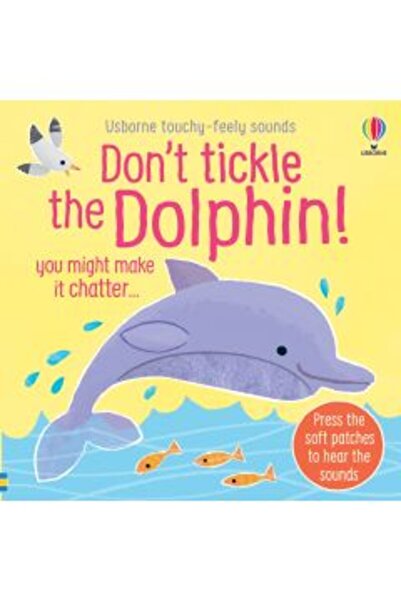 Usborne Nu gâdila delfinul!
