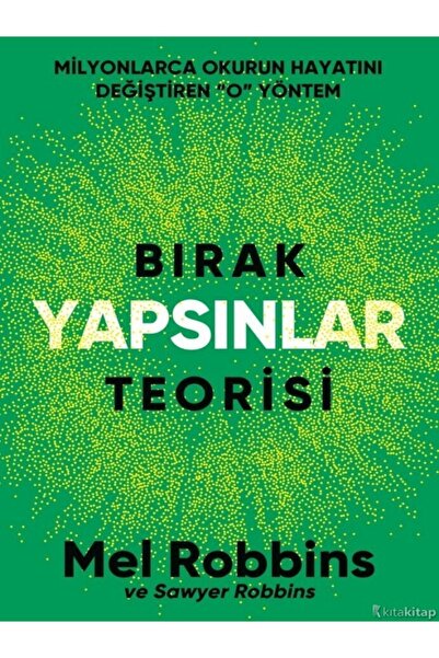 Destek Yayınları Bırak Yapsınlar Teorisi - Mel Robbins ( ÜCRETSİZ KARGO )