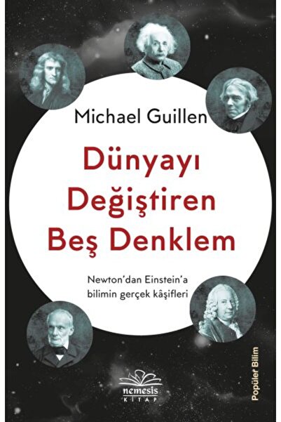 Nemesis Kitap Dünyayı Değiştiren Beş Denklem