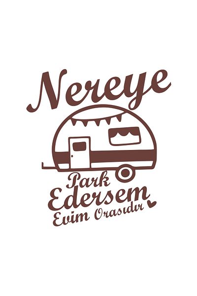 Reysa Tasarım Wherever I Park, My Home Is There Caravan Sticker 17X17 cm Brown