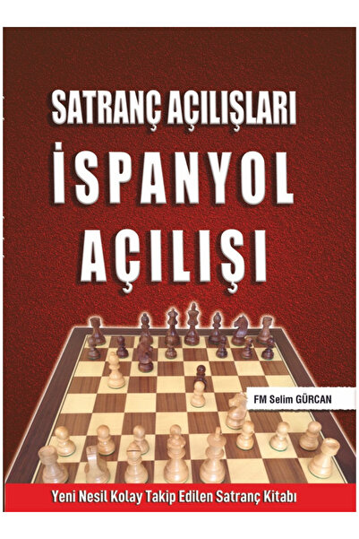 Satranç Okulu Satranç Açılışları – İspanyol Açılışı