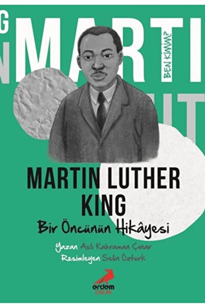 Timaş Yayınları Bir Öncünün Hikâyesi Martin Luther King - Ben Kimim?