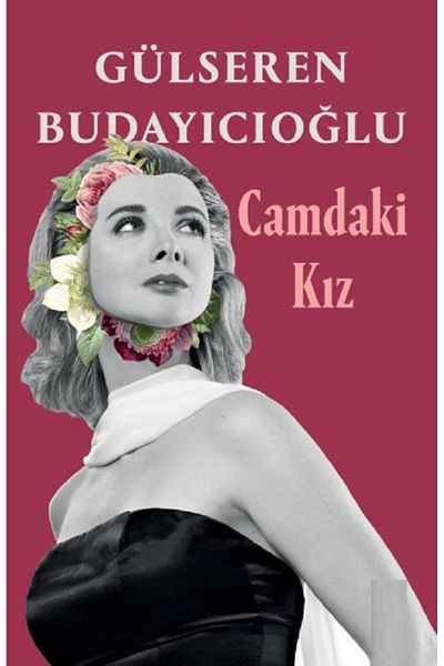 Bloomsbury The Girl in the Glass - Gülseren Budayıcıoğlu