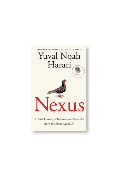 BOOKS Nexus : A Brief History of Information Networks from the Stone Age to AI