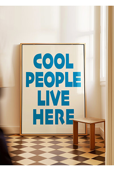 ARTHOUSECOLLECTIVE Poster COOL PEOPLE LIVE HERE – Graffiti tipografie modernă - Poster fără încadrare