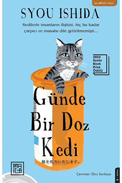 Destek Yayınları Günde Bir Doz Kedi -we Will Prescribe You A Cat