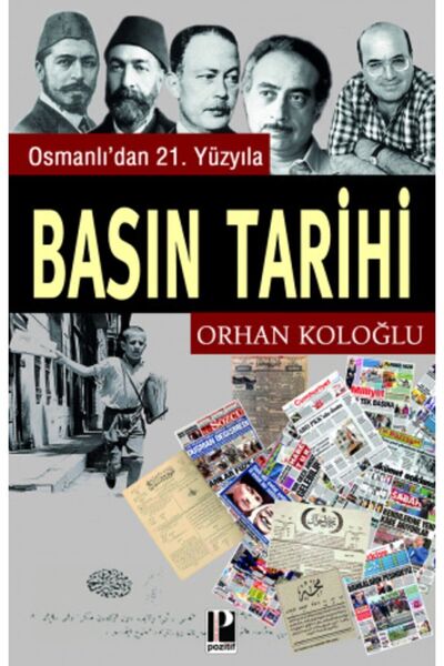 Pozitif Yayınları Osmanlı’dan 21. Yüzyıla Basın Tarihi