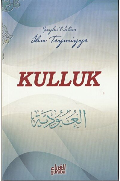 Guraba Yayınları Kulluk