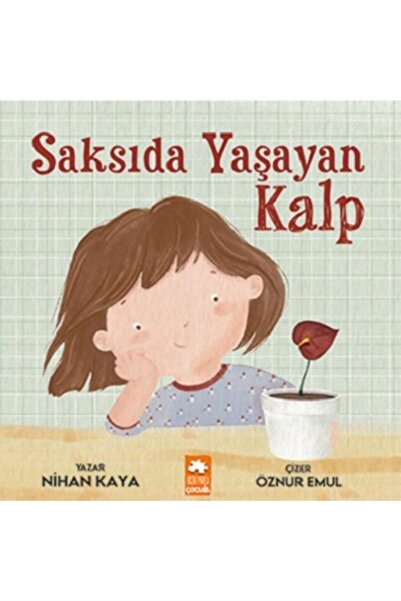 Eksik Parça Yayınları Saksıda Yaşayan Kalp
