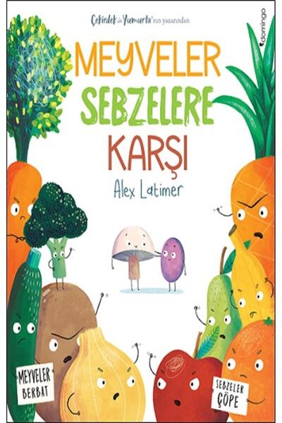 Domingo Yayınevi Meyveler Sebzelere Karşı