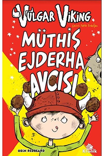 Kronik Kitap Vulgar Viking 4: Müthiş Ejderha Avcısı