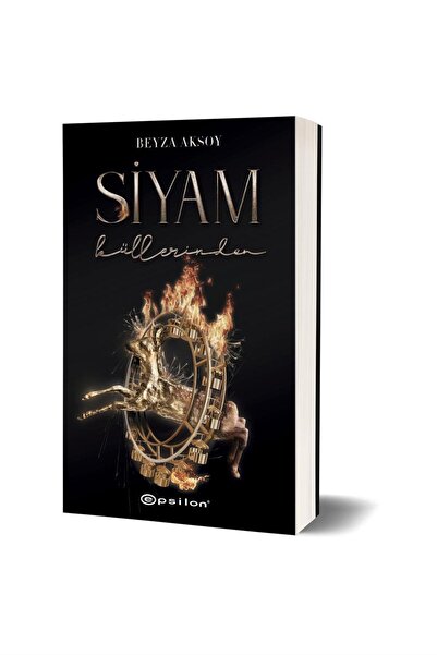 Epsilon Yayınevi Küllerinden Siyam 3 Beyza Aksoy + Okuma Sticker'ları