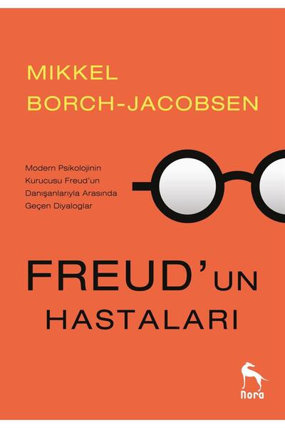 Nora Kitap Freud’un Hastaları Mikkel Borch-jacobsen