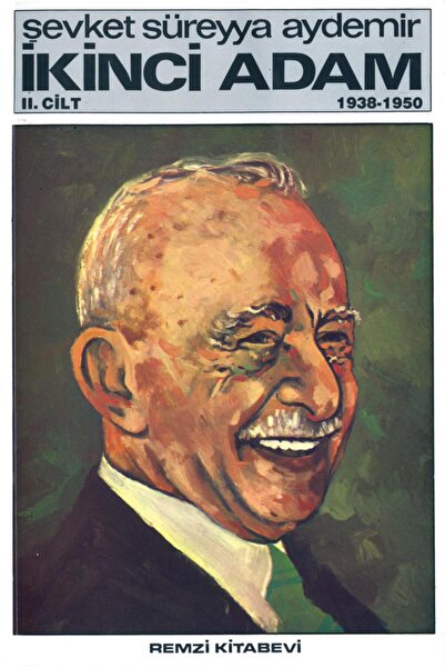 Remzi Kitabevi İkinci Adam 2. Cilt (1938-1950)