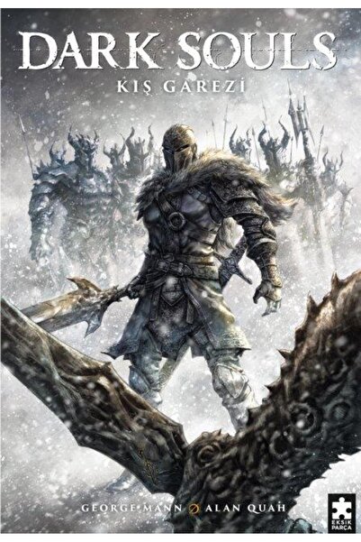 Eksik Parça Yayınları Dark Souls Cilt 2 - Kış Garezi