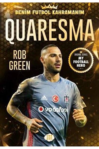 dokuzyayinlari QUARESMA BENİM FUTBOL KAHRAMANIM - KANE SAHANIN YILDIZLARI ( P...