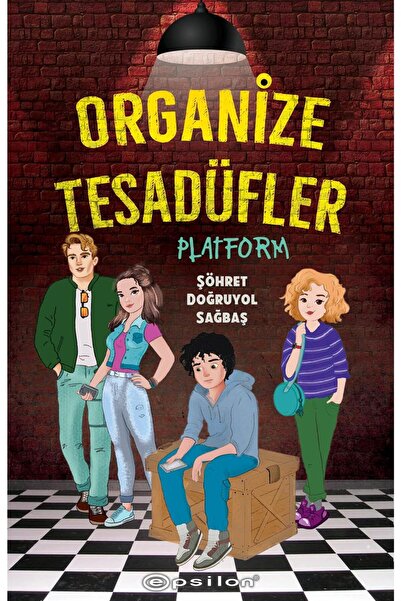Epsilon Yayınevi Organize Tesadüfler Platform Şöhret Doğruyol Sağbaş