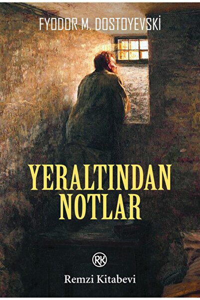 Remzi Kitabevi Yeraltından Notlar