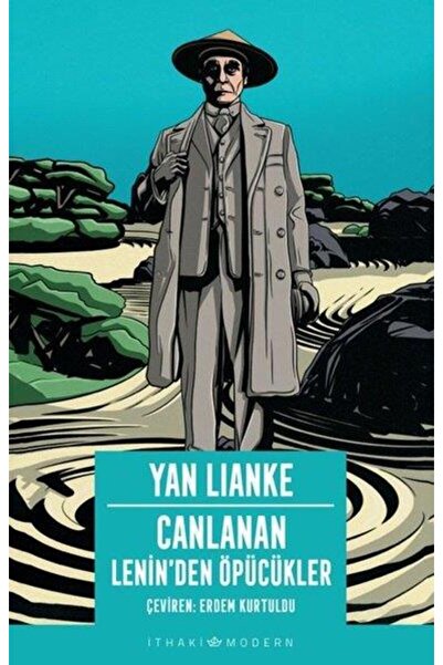 İthaki Yayınları Canlanan - Lenin'den Öpücükler