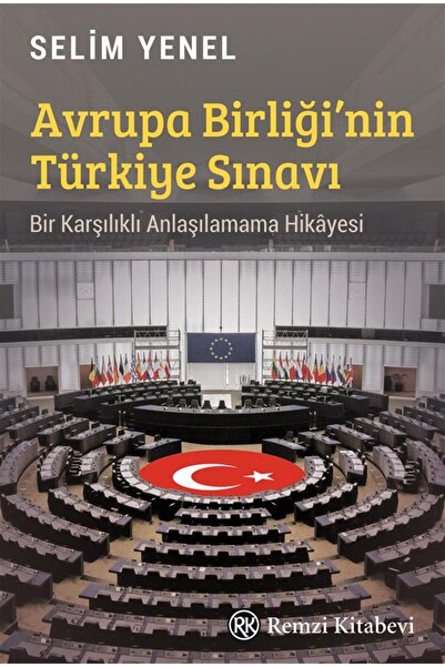 Remzi Kitabevi Avrupa Birliği Nin Türkiye Sınavı