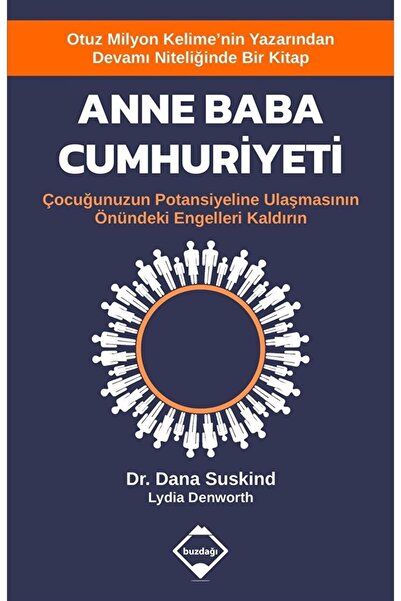 Buzdağı Yayınevi Anne Baba Cumhuriyeti Çocuğunuzun Potansiyeline Ulaşmasının ...