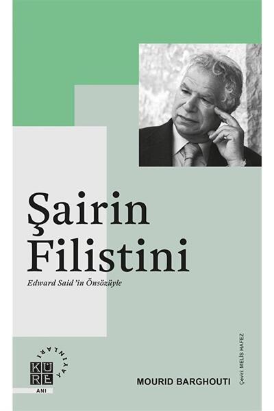 Küre Yayınları Şairin Filistini / Mourid Barghouti / / 9786057646910