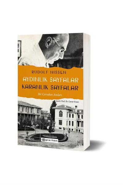 Epsilon Yayınevi Aydınlık Sayfalar Karanlık Sayfalar - Rudolf Nissen