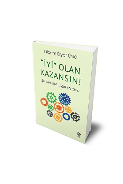 Sia Kitap “iyi” Olan Kazansın! Sürdürülebilirliğin 5n 1k’sı - Didem Eryar Ünlü